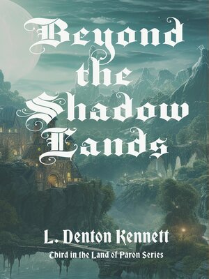 cover image of BEYOND THE SHADOW LANDS